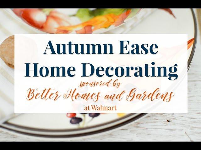 Better Homes and Gardens Fall Home Decorating