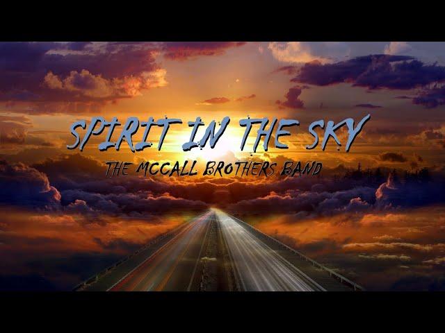 Spirit In The Sky