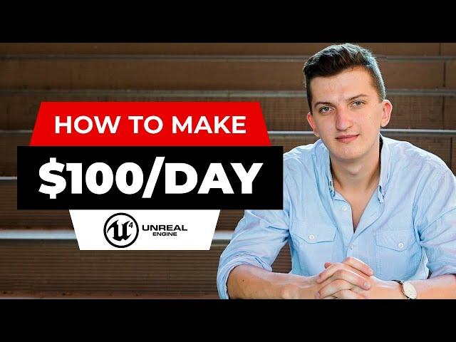 How To Make Money On Unreal Engine For Beginners (2022)