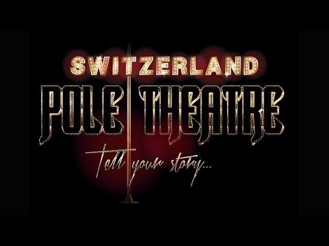 Pole Theatre Switzerland 2019 - Semi-Pro Drama - Sandy Royet