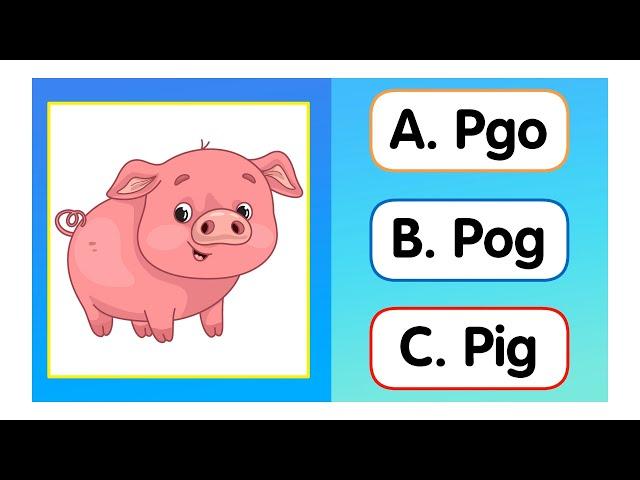 Identify the Image and choose the correct spelling | Quiz Time | Words Quiz for Kids