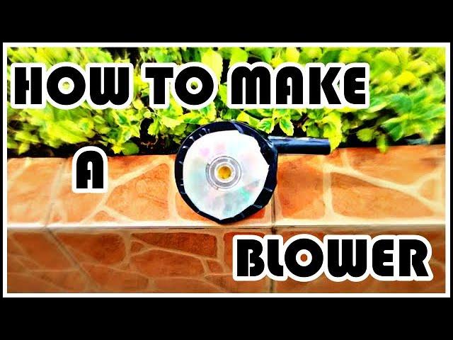 HOW TO MAKE A BLOWER -The ElectroBrain