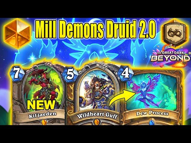 New Demons Mill Druid 2.0 Is The Best To Burn Opponent's Deck At The Great Dark Beyond | Hearthstone