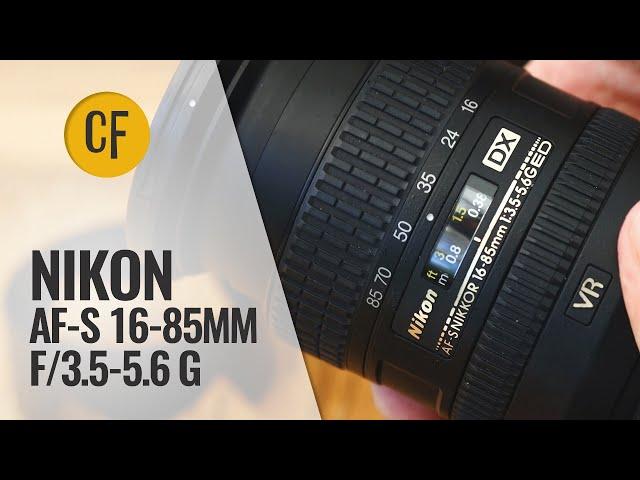 Nikon AF-S 16-85mm f/3.5-5.6 G ED lens review with samples