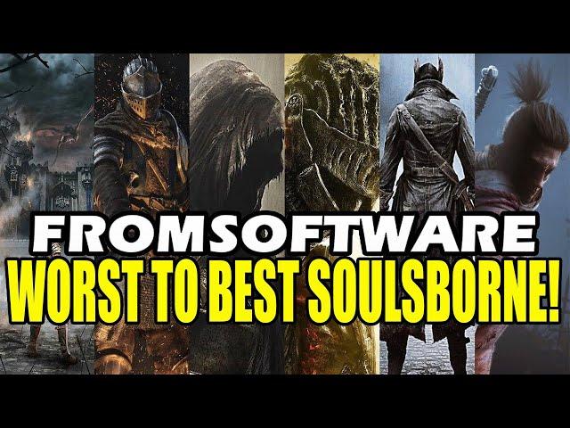 What's the best Fromsoft Soulsborne?