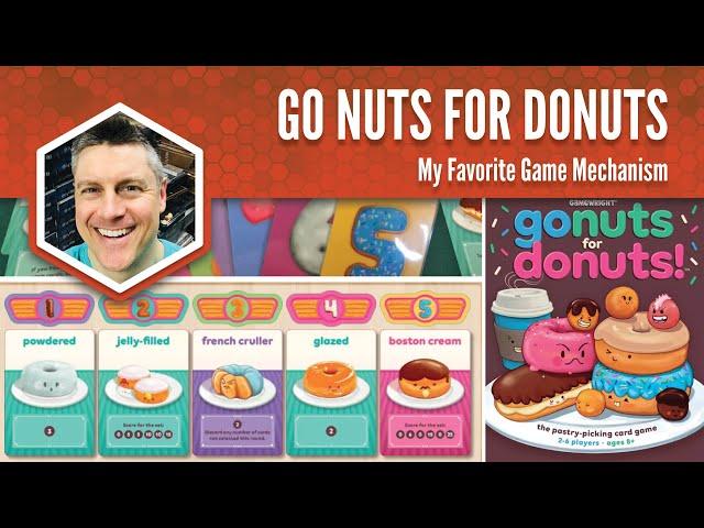 Go Nuts for Donuts: My Favorite Game Mechanism