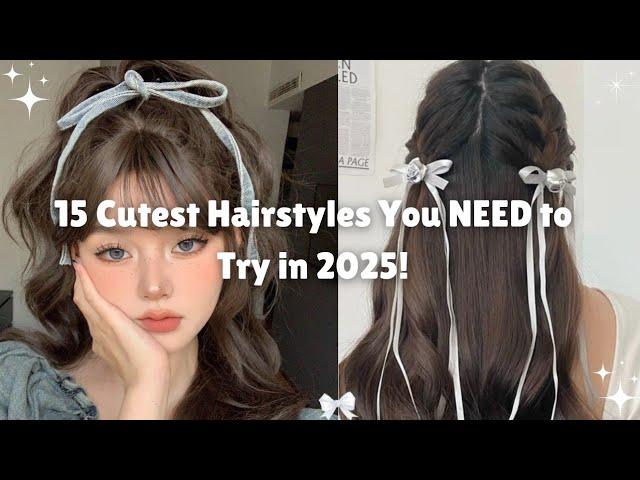 15 Easy & Cute Hairstyles for 2025 | Must-Try Looks! 