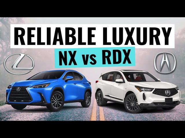 2024 Lexus NX 350 VS Acura RDX || Reliable Luxury SUV Comparison Review