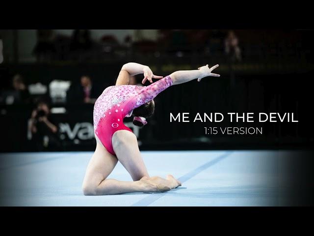 Me and the Devil (1:15 Version) - Gymnastics Floor Music