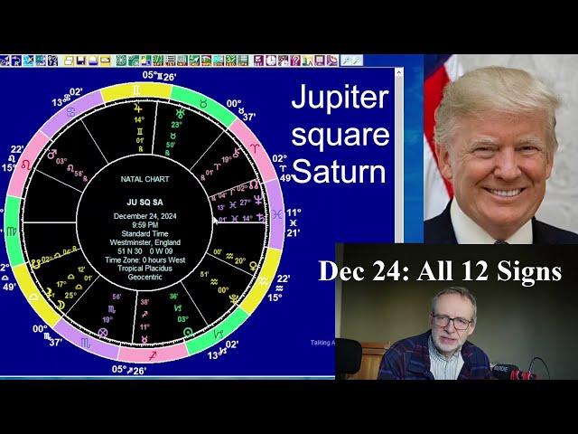 Tues Dec 24 2024 astrology: ALL 12 SIGNS, Jupiter square Saturn