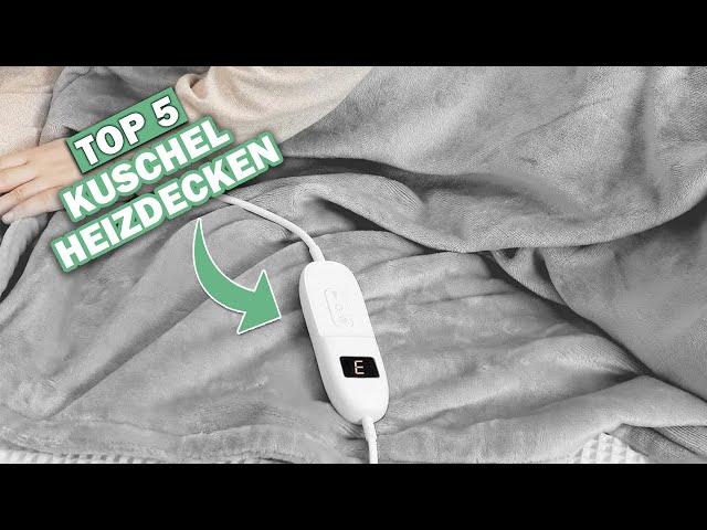 Besten Kuschel Heizdecken im Vergleich | Top 5 Kuschel Heizdecken Test