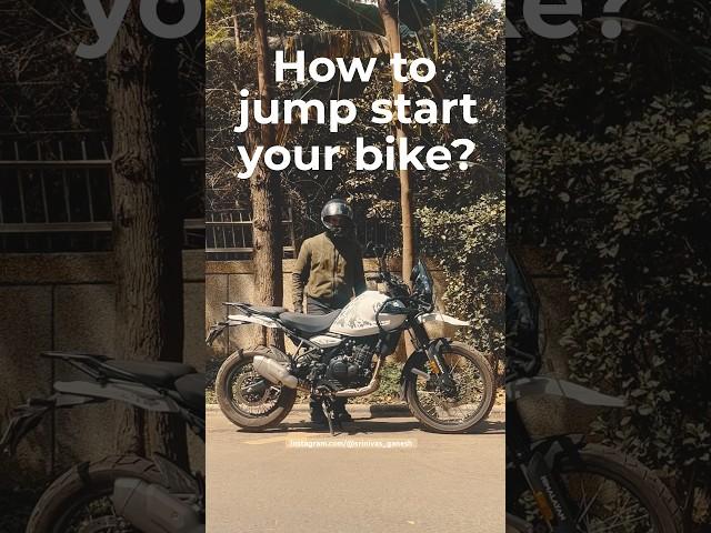 How to jump start your bike? #srinivasganesh #himalayan450 #shortsfunny