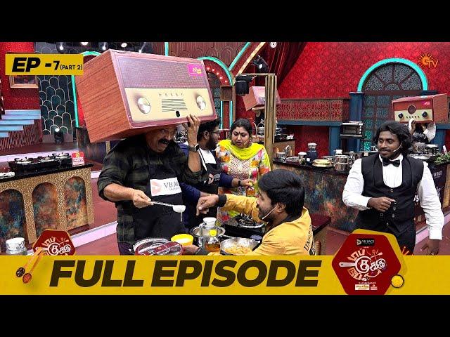 Top Cooku Dupe Cooku | Full Episode - 07 | Part - 2 | Comedy Cookery Show | Venkatesh Bhat | Sun TV