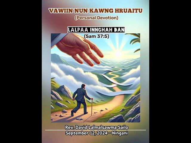 LALPAA INNGHAH DAN || VAWIIN NUN KAWNG HRUAITU