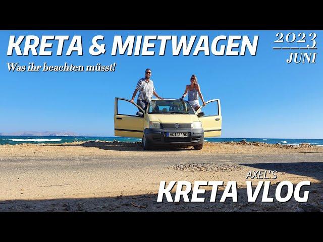 Mietwagen auf Kreta - Tipps was ihr beachten solltet