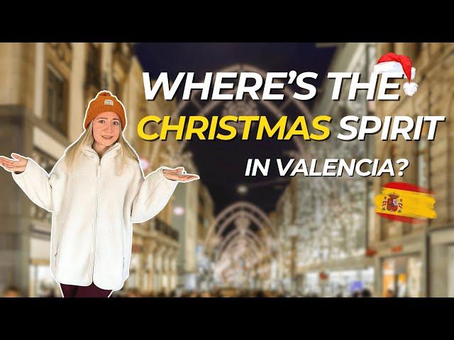 What's It Like Celebrating Christmas in Valencia