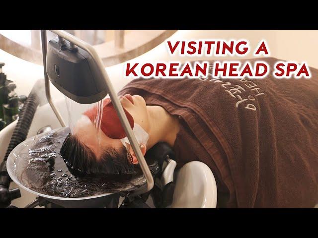 I Visit a Korean Head Spa ‍️