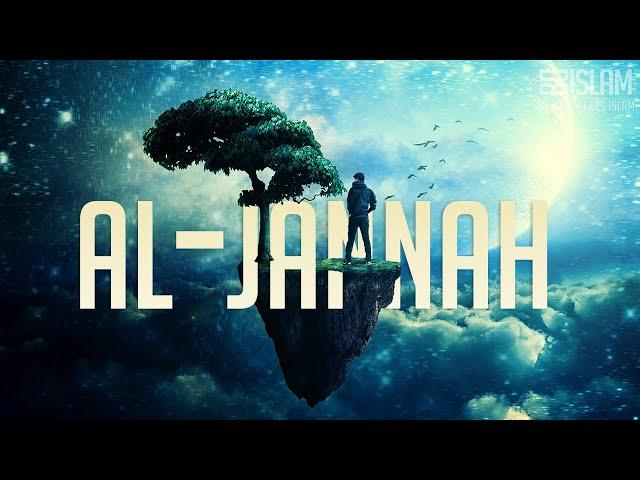 Al-Jannah - Das Paradies ᴴᴰ ┇ Eine Zusammenstellung ┇ BDI