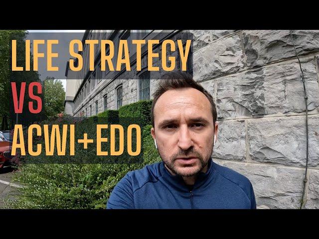 LifeStrategy vs ACWI+EDO