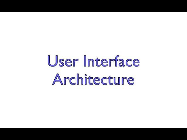 UI Architecture