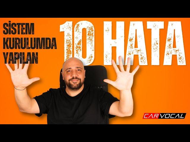 ARAÇ SES SİSTEMİ KURULUMUNDA YAPILAN 10 BÜYÜK HATA!