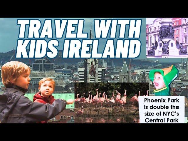 Ireland with Kids - A Family Adventure - Full Episode of Travel with Kids Ireland