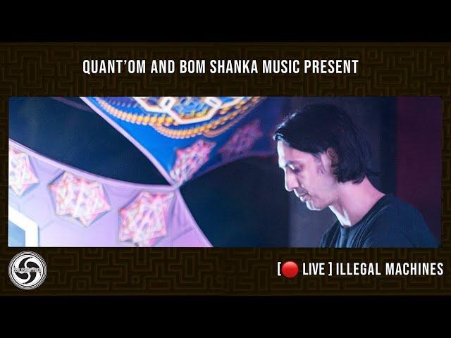 ILLEGAL MACHINES - Bom Shanka Music -  Exclusive live for Quant'Om