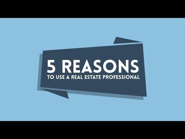 5 Reasons to Use a Showcase Realty Real Estate Professional | Nancy Braun | Showcase Realty LLC