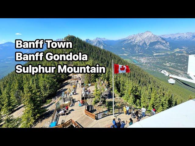 4K - BEST EXPERIENCES BANFF TOWN, BANFF GONDOLA and SULPHUR MOUNTAIN 2024