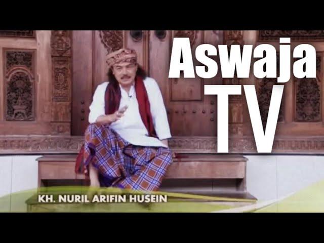 KH. Nuril Arifin Husein - Aswaja TV