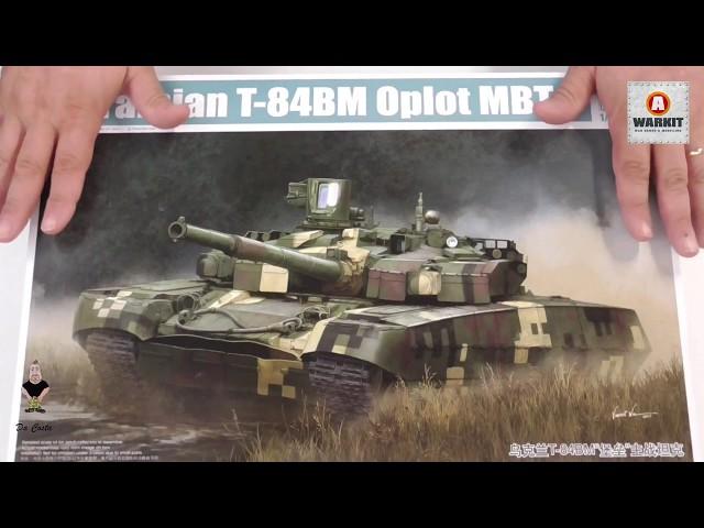 Trumpeter - Ukranian T 84BM Oplot MBT - What is in the Box Review