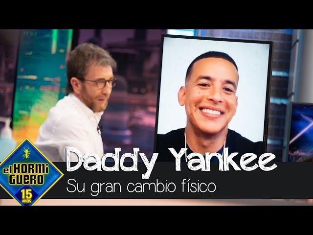 Daddy Yankee sorprende con su gran cambio físico al perder más de 20 kilos - El Hormiguero