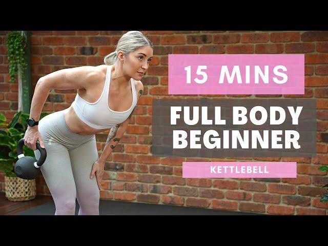 15 Min BEGINNER FULL BODY KETTLEBELL (Vocal Instructions) // NO REPEAT // LOW IMPACT