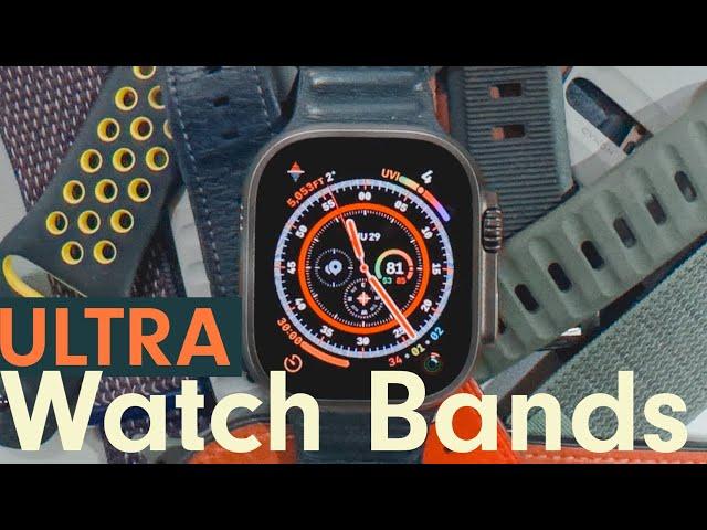 Apple Watch Ultra - The Best Bands