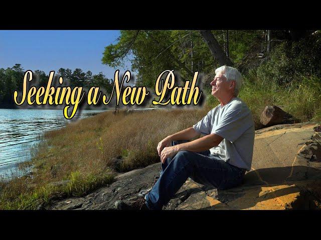 Seeking a New Path: Making a Kayak Trail Part 1