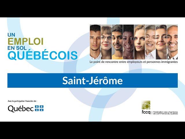 Un emploi en sol québécois - Saint-Jérôme