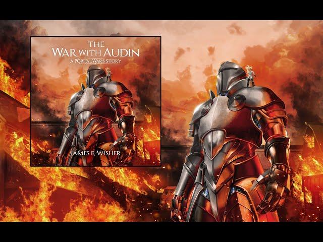 The War With Audin (A Portal Wars Story) An Epic Fantasy Novella