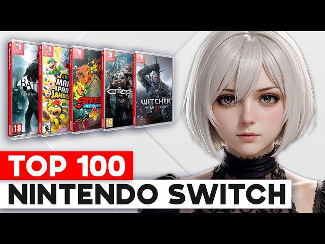 Top 100 Best Nintendo Switch Games of All Time | Best Nintendo Switch Games (no commentary)