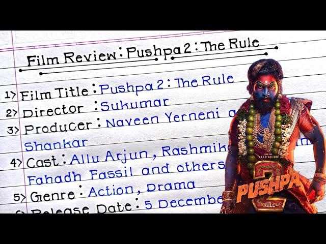 Pushpa 2: The Rule Film Review Writing Class 12|| Film Review Writing for class 12 on Pushpa 2||