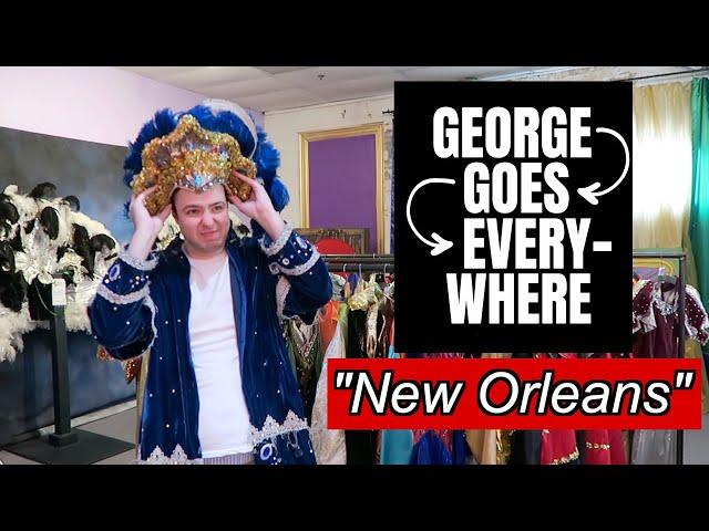 George Goes Everywhere - "New Orleans"