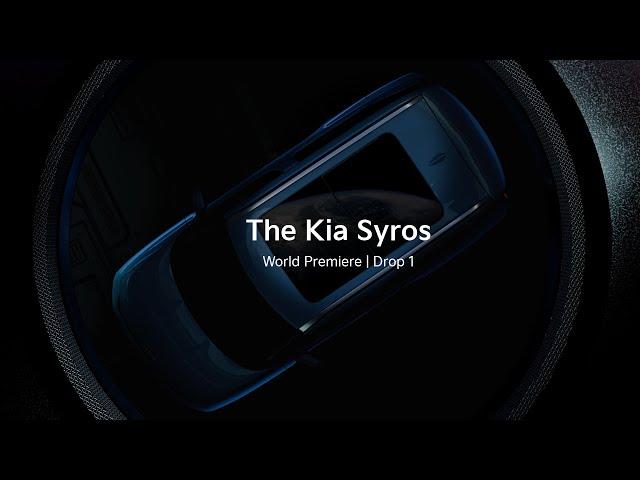 Kia India | The Kia Syros World Premiere - 19 Dec’24 | Drop 1