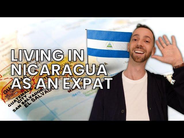 Escape the ordinary: Living in Nicaragua as an expat