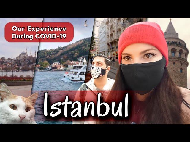 Our Experience in ISTANBUL during Covid-19 pandemic + Bosphorus Tour - English