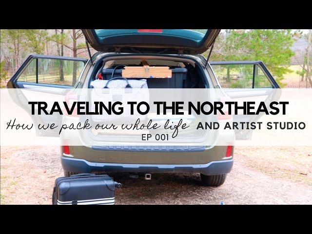 Heading to the NE - How we pack our whole life and artist studio in a Subaru.