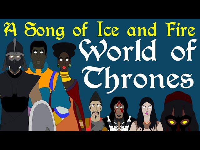A Song of Ice and Fire: A World of Thrones | Geography, History, Cultures (Complete)