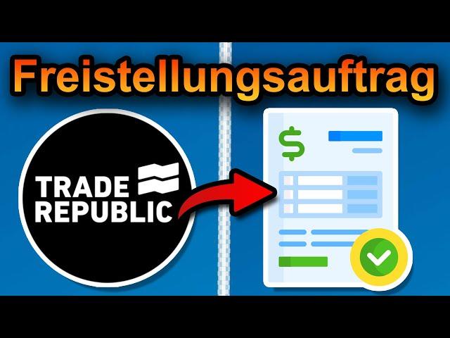 Trade Republic Freistellungsauftrag einrichten 2025 (schnell & einfach)