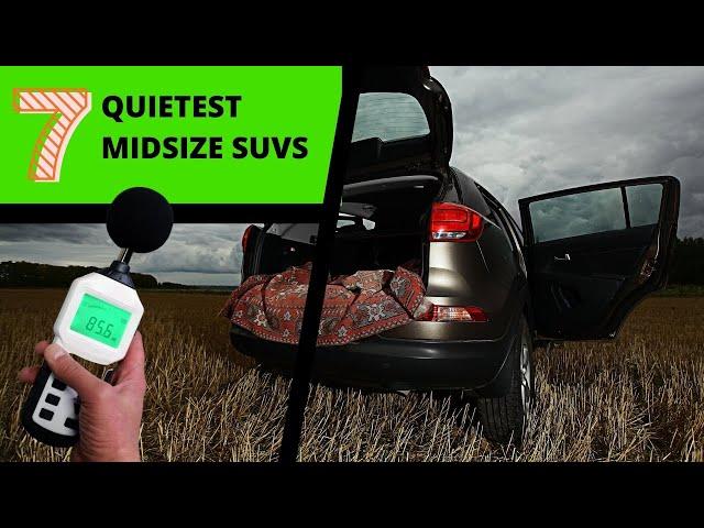 Top 7 Quietest Midsize SUV 2021