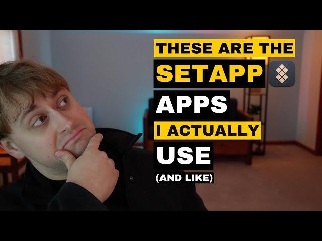 THESE Are the SetApp Apps I Actually Use - Are They Worth the Price?