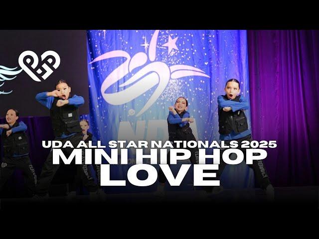 MINI HIP HOP ALL STAR NATIONAL CHAMPIONS - Playground Las Vegas LOVE 2025 UDA ALL STAR NATIONALS