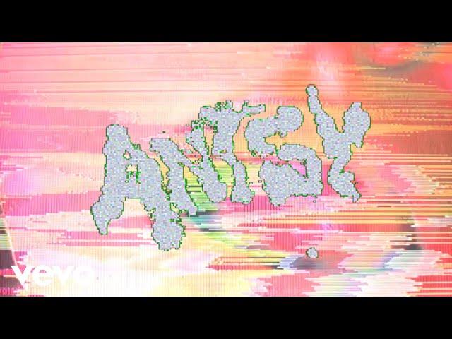 UPSAHL - Antsy (Lyric Video)